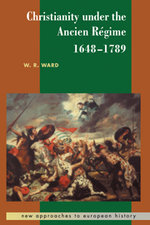 Christianity under the Ancien Regime, 1648-1789