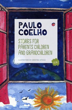 Stories for Parents, Children and Grandchildren: Volume 2