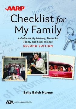 ABA/AARP Checklist for My Family ABA/AARP Checklist for My Family