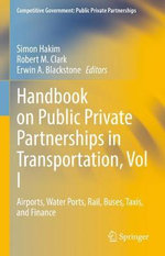 Handbook on Public Private Partnerships in Transportation, Vol I