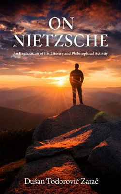 On Nietzsche On Nietzsche