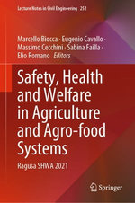 Safety, Health and Welfare in Agriculture and Agro-food Systems