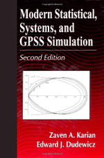Modern Statistical, Systems, and GPSS Simulation, Second Edition
