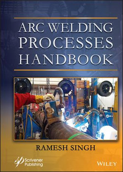 Arc Welding Processes Handbook Arc Welding Processes Handbook