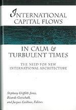 International Capital Flows in Calm and Turbulent Times
