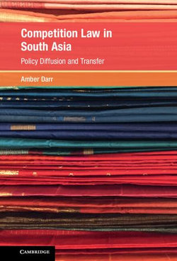 Competition Law in South Asia Competition Law in South Asia