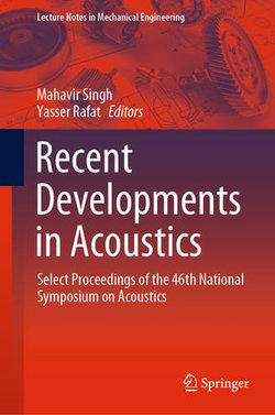 Recent Developments in Acoustics Recent Developments in Acoustics