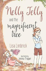 Nelly Jelly and the Magnificent Tree