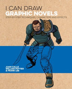 I Can Draw Graphic Novels I Can Draw Graphic Novels