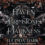 A Haven of Brimstone and Darkness