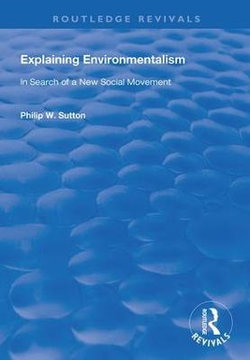 Explaining Environmentalism