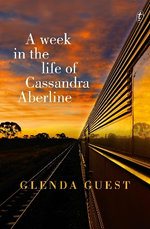 A Week in the Life of Cassandra Aberline