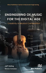 Engineering of Music for the Digital Age Engineering of Music for the Digital Age