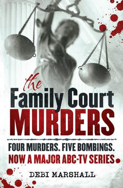 The Family Court Murders