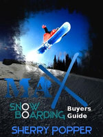 Max Snowboard - Snowboarding Gear Buyers Guide