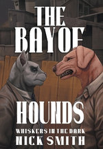The Bay of Hounds