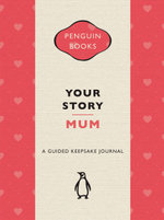 Your Story, Mum