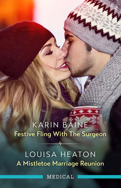 Festive Fling with the Surgeon/a Mistletoe Marriage Reunion