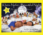 Kheru Nefer: Beautiful Night