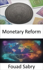 Monetary Reform