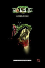 Po Lyn Lee Ophelia House