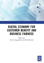 Digital Economy for Customer Benefit and Business Fairness