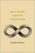 The Strange Loops of Translation The Strange Loops of Translation