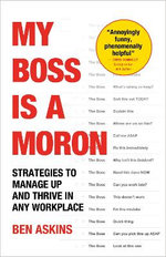 My Boss Is a Moron