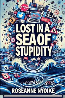 Lost in a sea of stupidity