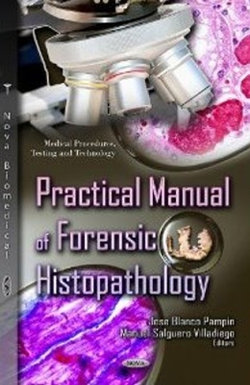 Practical Manual of Forensic Histopathology