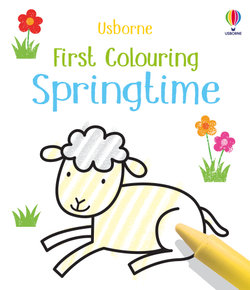 First Colouring Springtime First Colouring Springtime