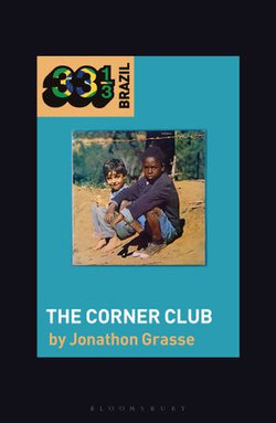 Milton Nascimento and Lô Borges's The Corner Club