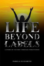 Life Beyond Labels