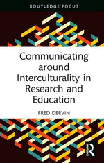 Communicating around Interculturality in Research and Education