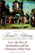 Treatise of Sexual Alchemy