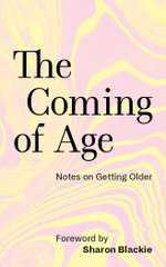The Coming of Age