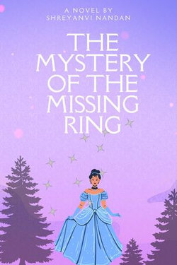 Princess Nina and The Mystery of The Missing Ring