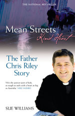 Mean Streets, Kind Heart