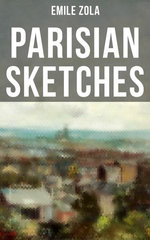 PARISIAN SKETCHES