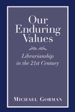 Our Enduring Values