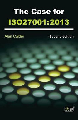 The Case for ISO 27001