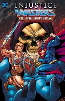 Injustice vs. Masters of the Universe