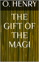 The Gift of the Magi