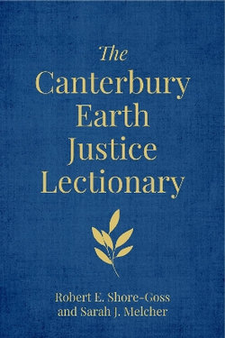 The Canterbury Earth Justice Lectionary