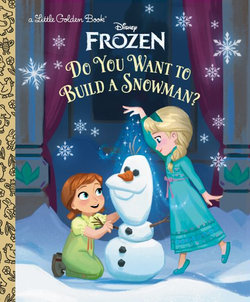 Do You Want to Build a Snowman? (Disney Frozen) Do You Want to Build a Snowman? (Disney Frozen)