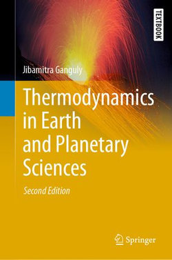 Thermodynamics in Earth and Planetary Sciences Thermodynamics in Earth and Planetary Sciences