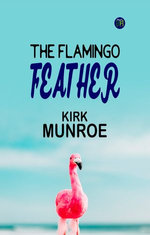 The Flamingo Feather