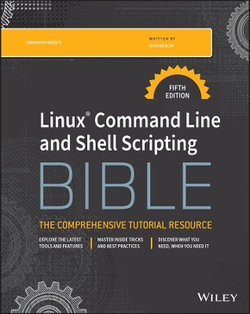 Linux Command Line and Shell Scripting Bible Linux Command Line and Shell Scripting Bible