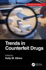 Trends in Counterfeit Drugs Trends in Counterfeit Drugs