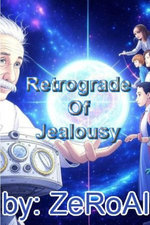 Retrograde of Jealousy